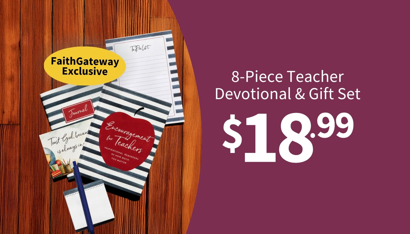 8-piece teacher devotional and gift set on a wooden surface with promotional text. Encouragement for Teachers – 8-Piece Gift Bundle, FaithGateway Exclusive