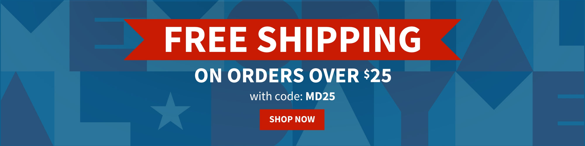 Free Shipping on Orders Over $25 with code: MD25 Shop Now