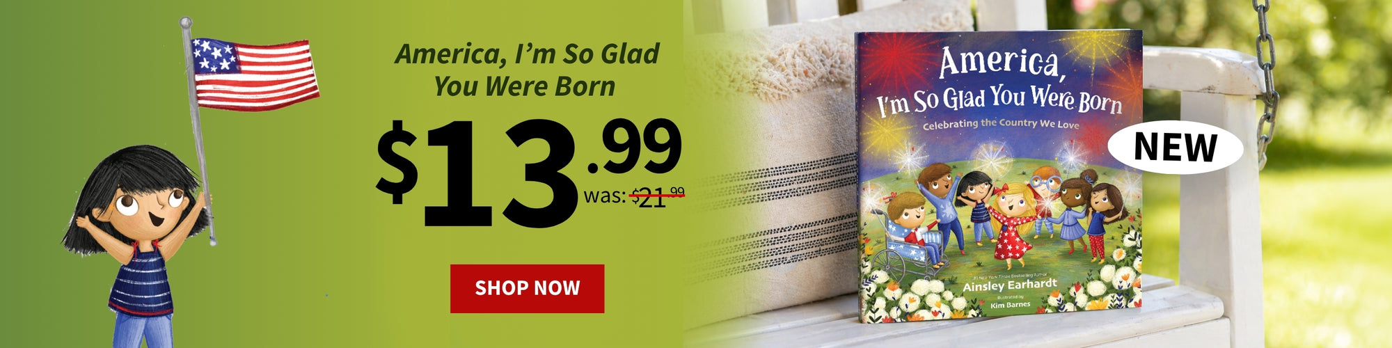 America, I'm So Glad You Were Born – New from Ainsley Earhardt. $13.99, was $21.99. Shop Now.