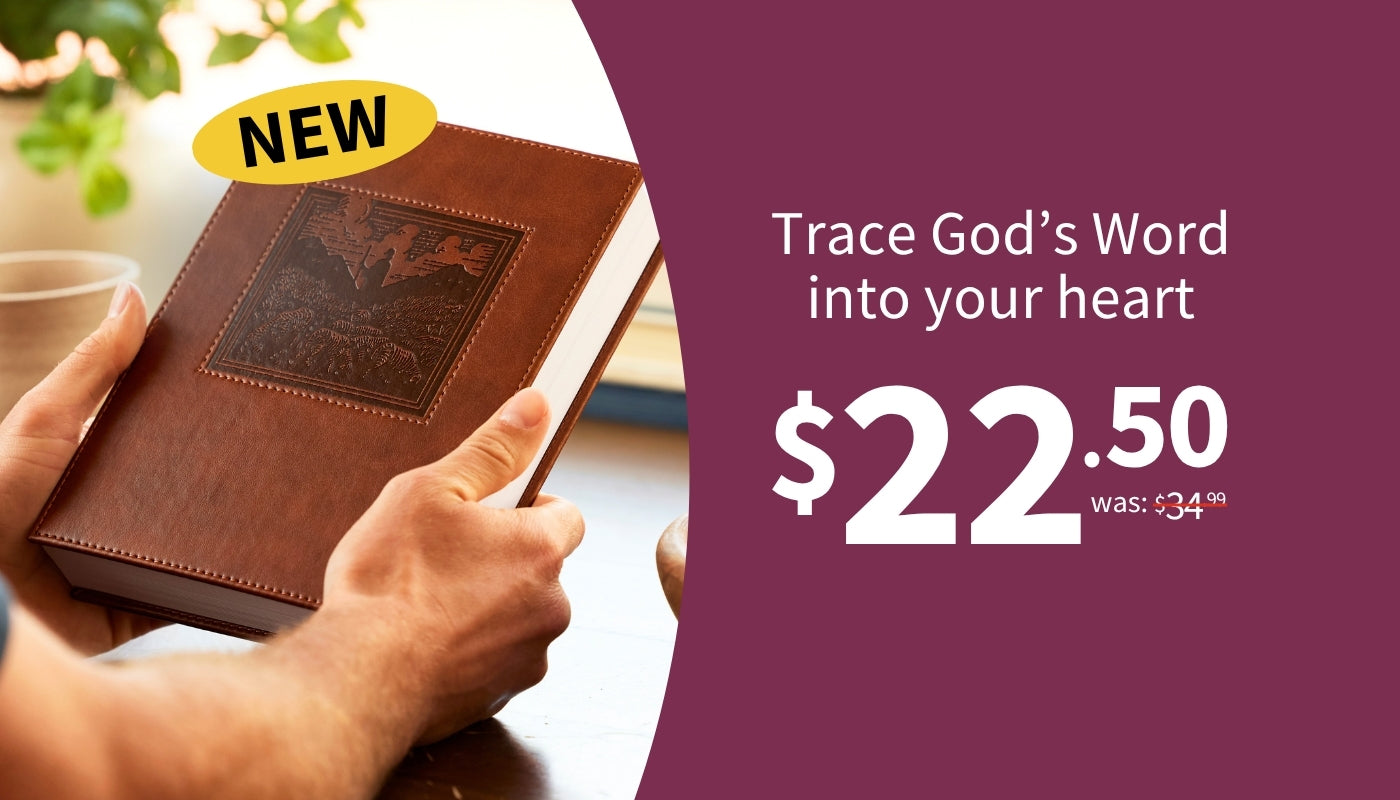 New - Trace God's Word into your heart $22.50 was $34.99
