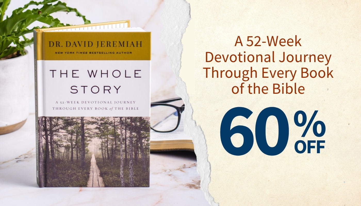 Book cover for 'The Whole Story' by Dr. David Jeremiah, shown on a styled tabletop with a torn-paper effect revealing a cream promotional background with text reading 'A 52-Week Devotional Journey Through Every Book of the Bible' and '60% OFF'.