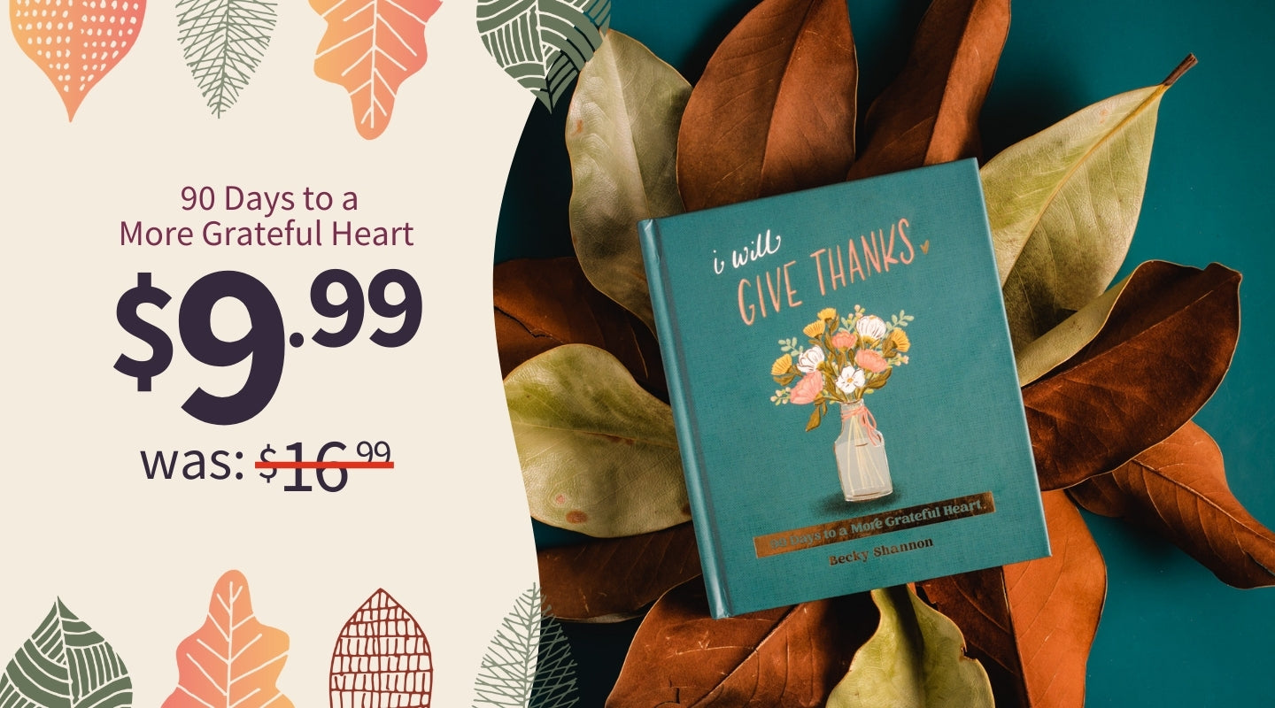 i will GIVE THANKS - 90 Days to a More Grateful Heart $9.99 was $16.99