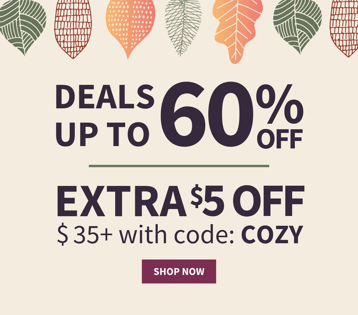 Promotional banner with decorative leaf motifs at the top and text reading 'DEALS UP TO 60% OFF | EXTRA $5 OFF $35+ with code: COZY' plus a 'SHOP NOW' button on a cream background.