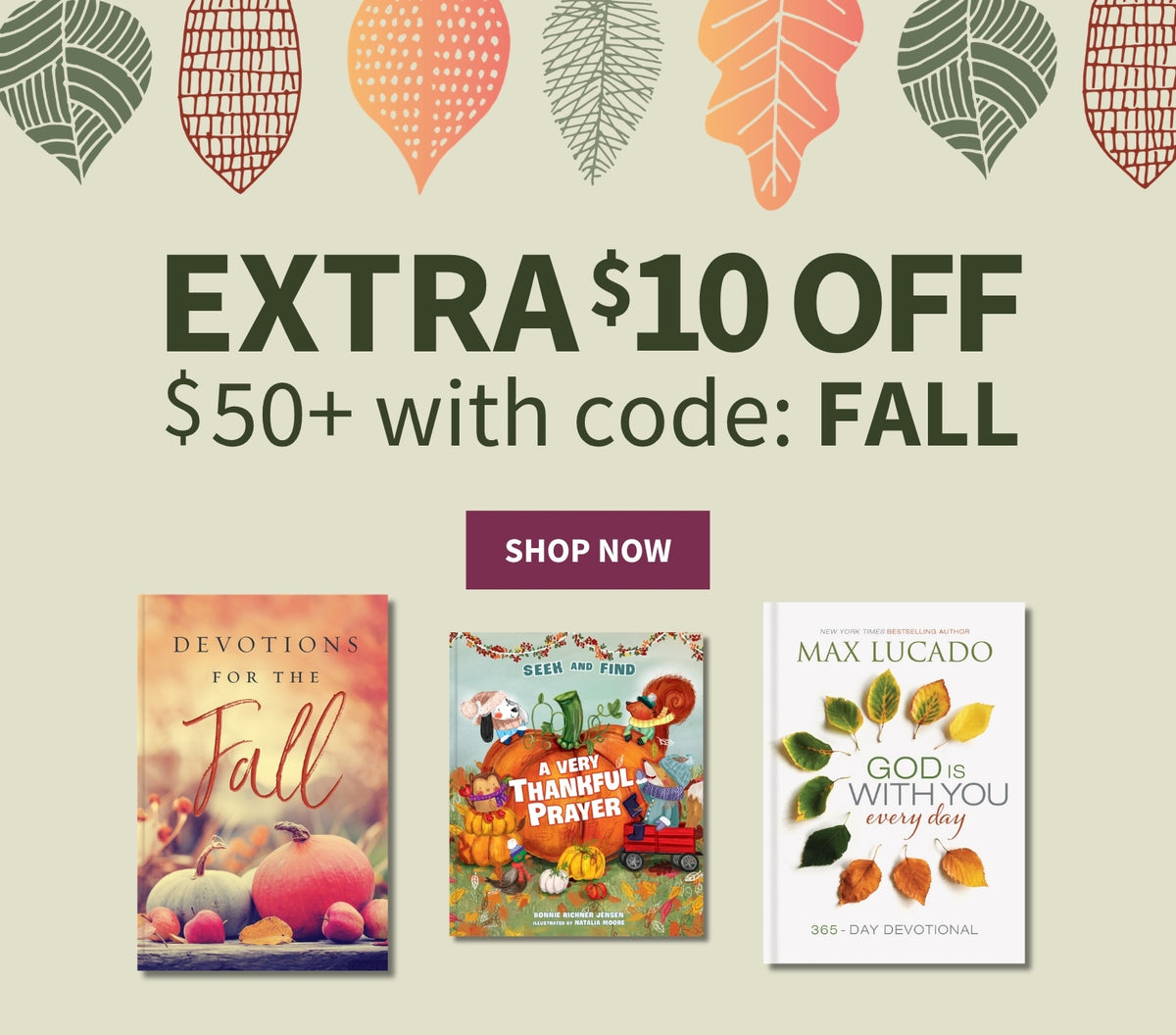 Promotional graphic for a fall-themed book deal, featuring three devotional books at the bottom. Large text at the top reads 'EXTRA $10 OFF $50+ with code: FALL' on a light beige background with decorative autumn leaves along the top edge.