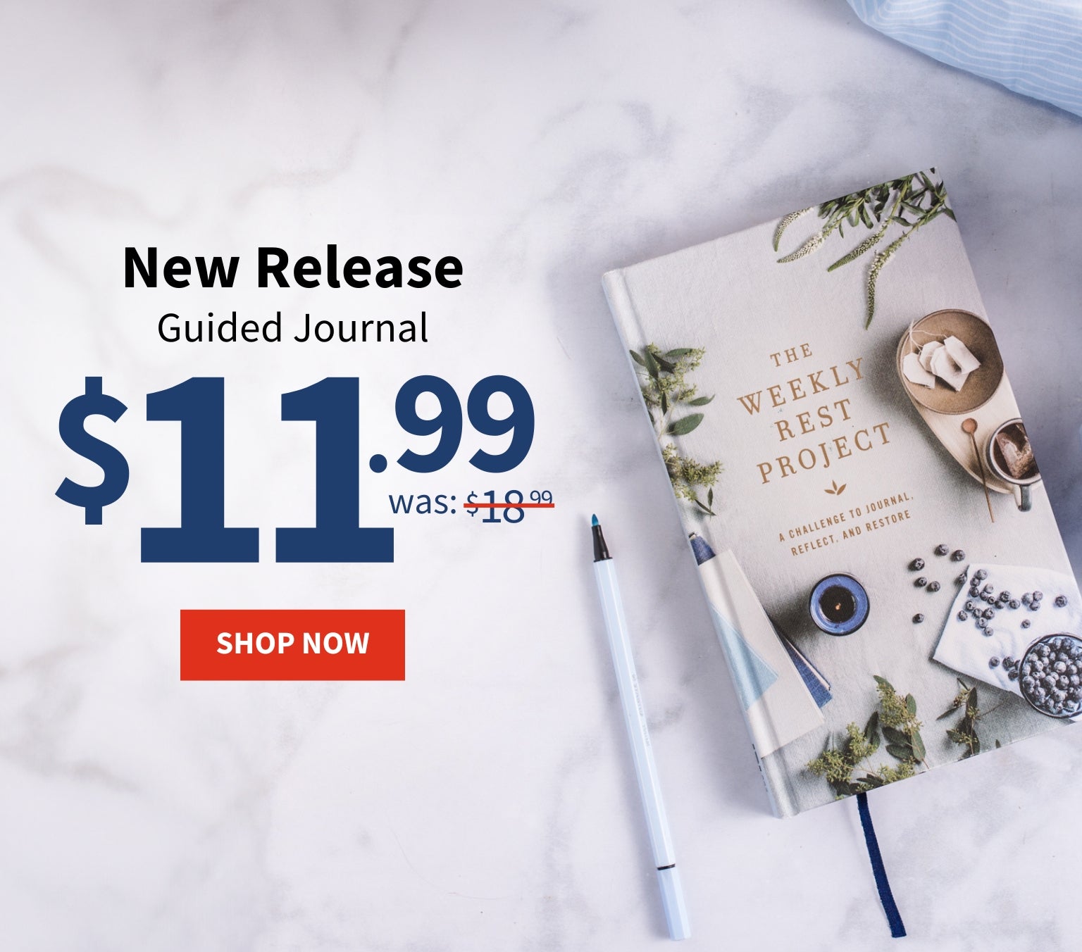 New Release, Guided Journal, The Weekly Rest Project HC $11.99 Shop Now