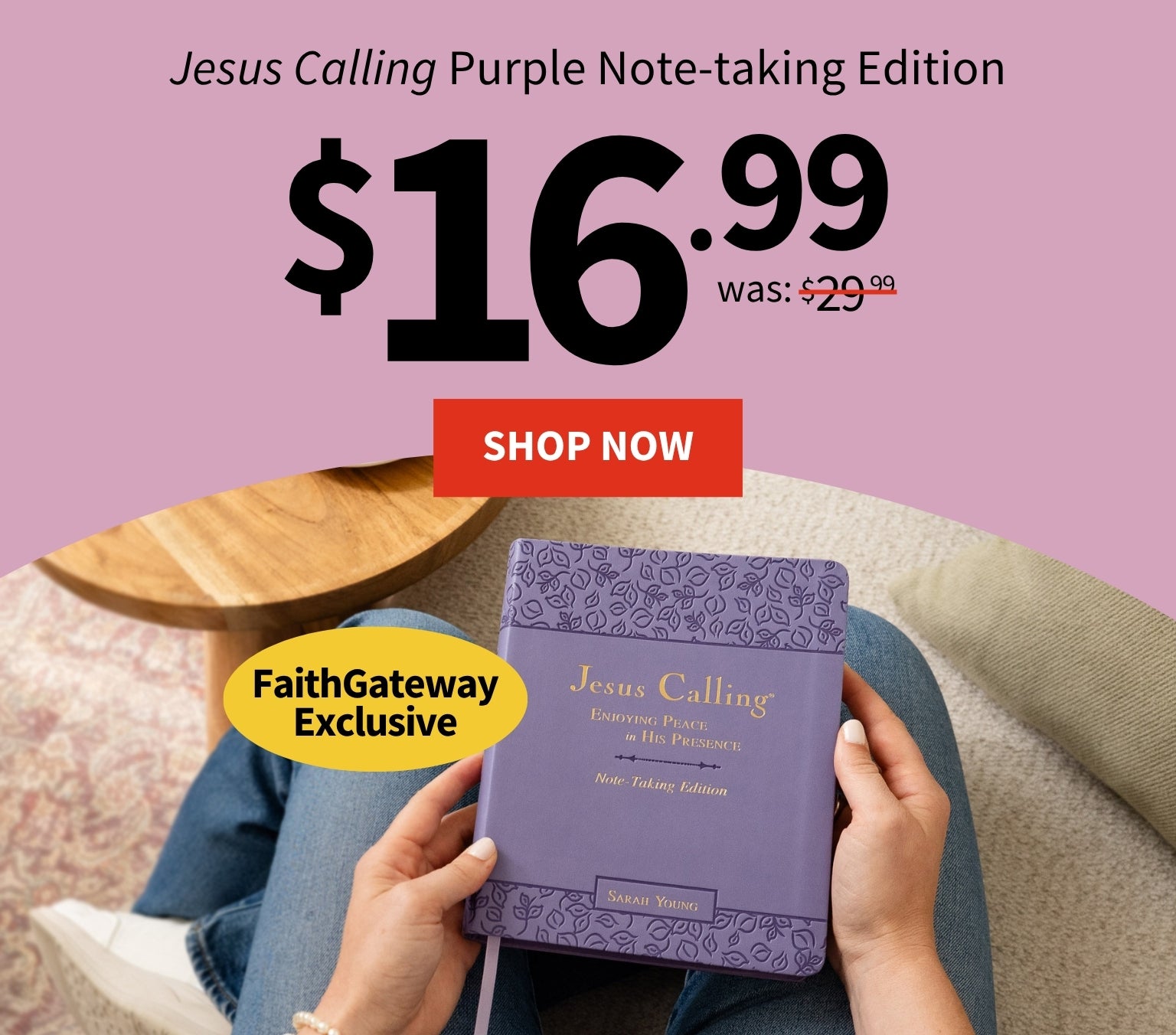 FaithGateway Exclusive - Jesus Calling Purple Note-Taking Edition $16.99 was $29.99 - Shop Now