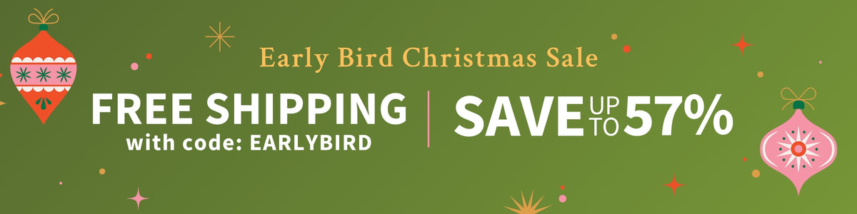 A promotional sale banner on a green background with the text 'Early Bird Christmas Sale', 'FREE SHIPPING with code EARLYBIRD', and 'SAVE UP TO 57%'. Decorative Christmas ornaments and small starburst graphics appear around the text.