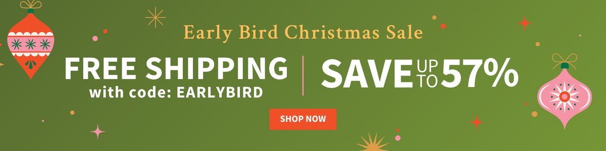 A promotional banner for an Early Bird Christmas Sale on a green background, featuring text that says 'Early Bird Christmas Sale - Free Shipping with code: EARLYBIRD - Save up to 57%' and a red 'SHOP NOW' button. Decorative Christmas ornaments and sparkles decorate the left and right sides.