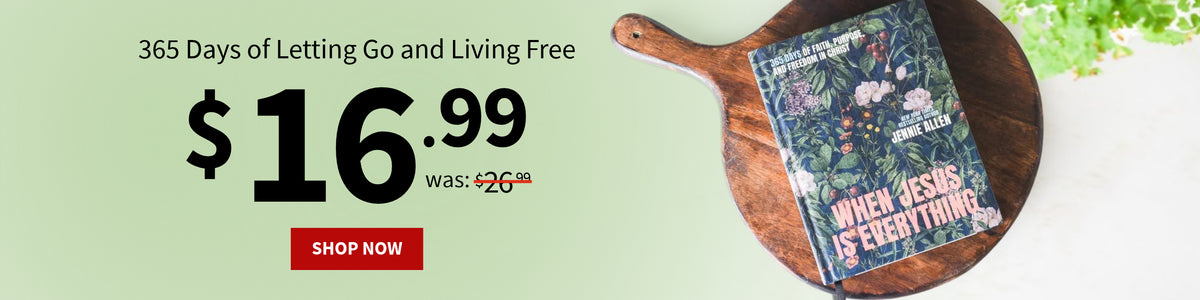 A book cover for 'When Jesus Is Everything' by Jennie Allen is displayed on a round wooden serving board over a white surface. Large promotional text above reads '365 Days of Letting Go and Living Free' with a price of $16.99 was $26.99.