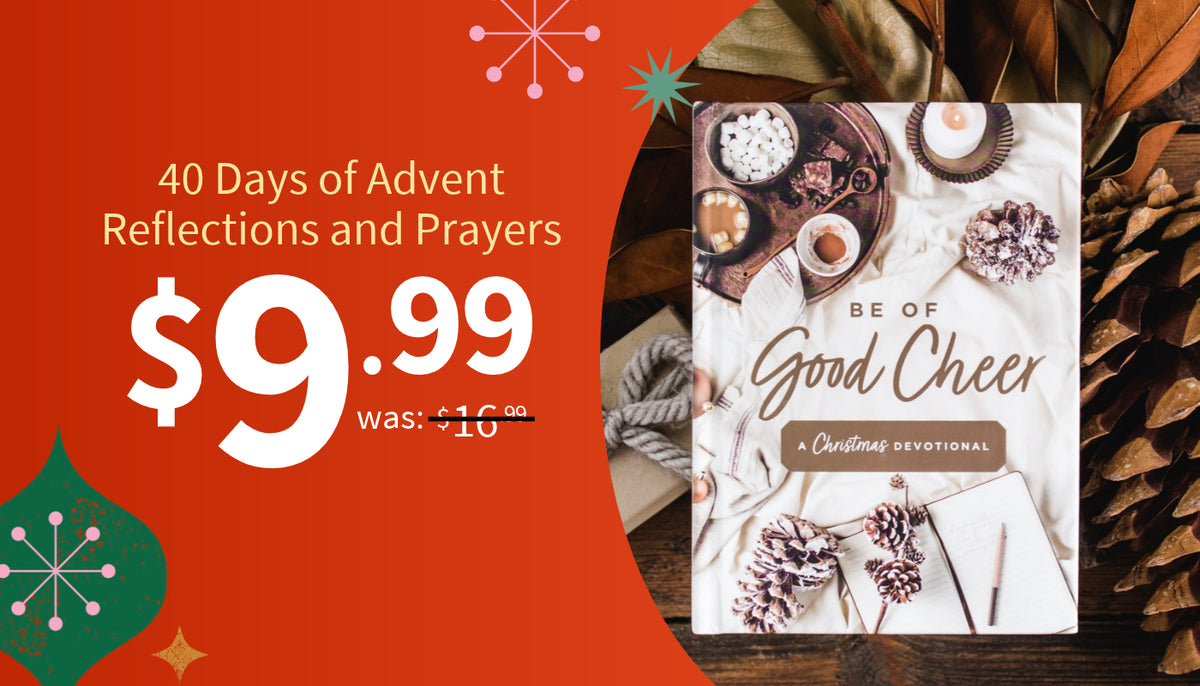 Promotional graphic for a digital or printed Advent devotional titled 'Be of Good Cheer: A Christmas Devotional'. The left side features a bright red-orange background with white text reading '40 Days of Advent Reflections and Prayers' and a crossed-out price of $16.