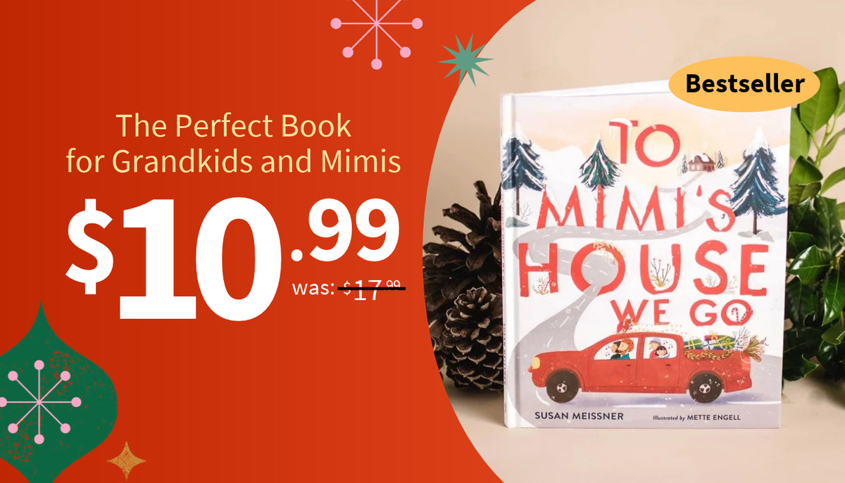 Book cover for 'To Mimi's House We Go' by Susan Meissner, shown on a promotional holiday-themed background with a red-orange price banner, pinecones, and green leaves. A 'Bestseller' badge is visible in the top right corner of the book cover.