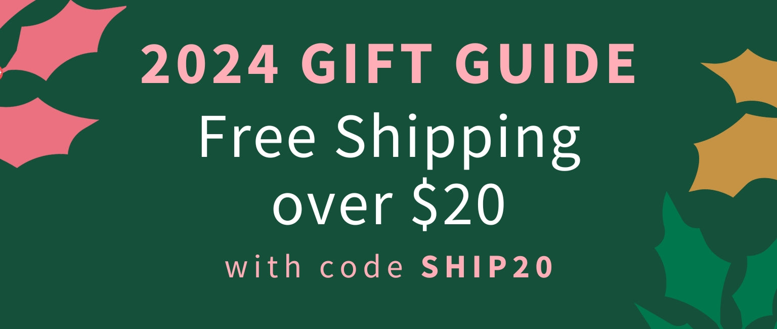 2024 Gift Guide, Free Shipping over $20 with code SHIP20