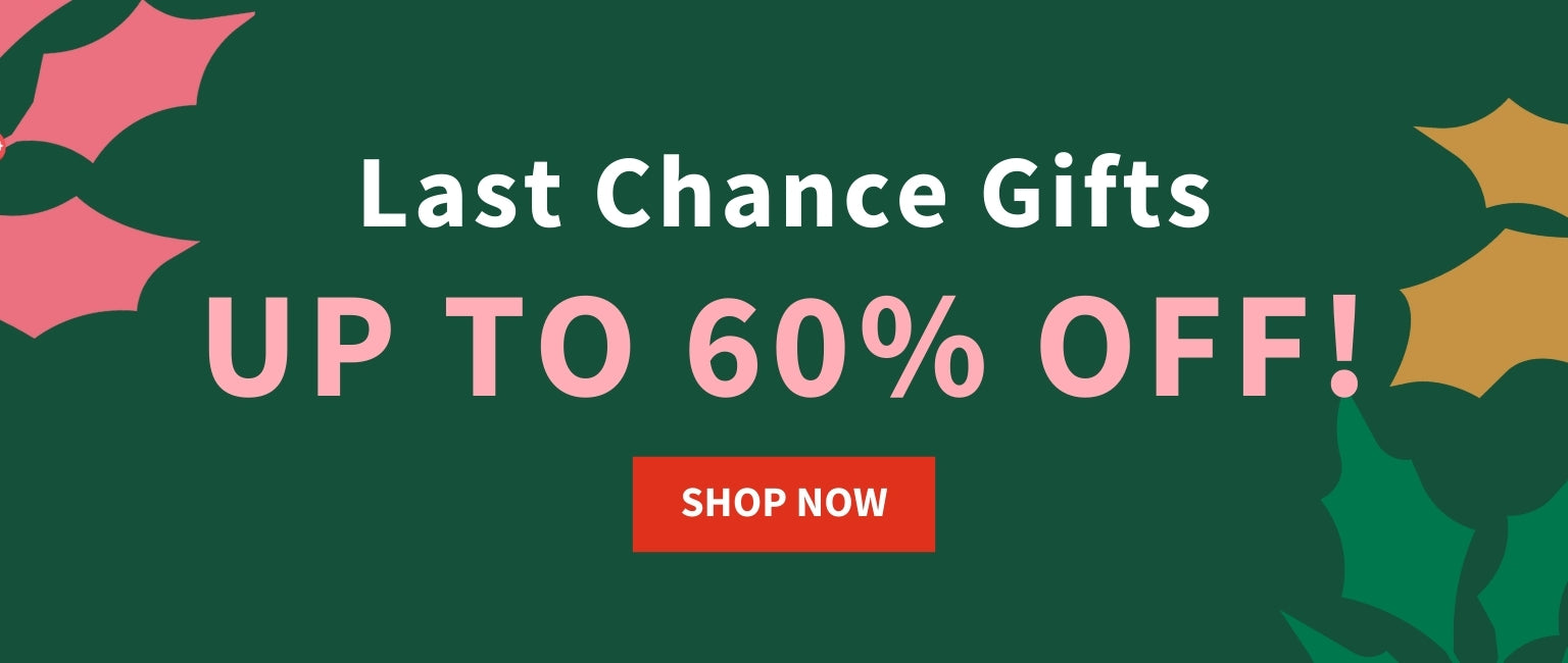 Last Chance Gifts Up to 60% Off!, Shop Now