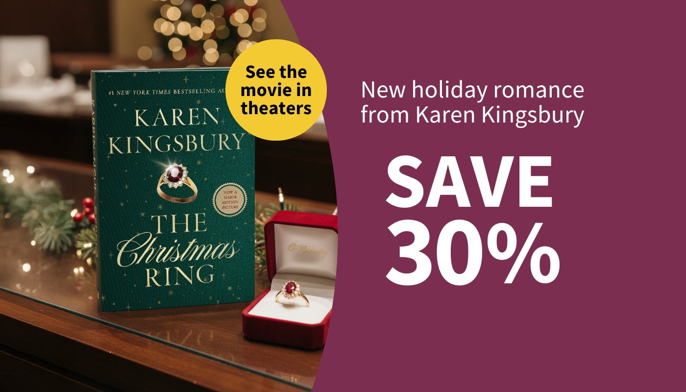 See the movie in theaters - The Christmas Ring - New holiday romance from Karen Kingsbury - Save 30%