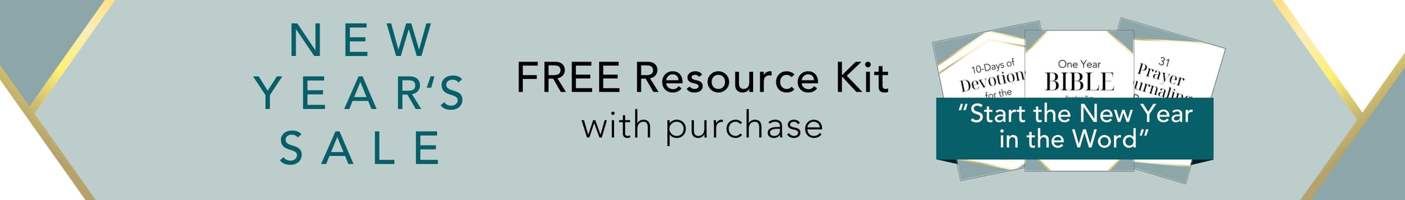 New Year's Sale - FREE Resource Kit with purchase: Start the New Year in the Word