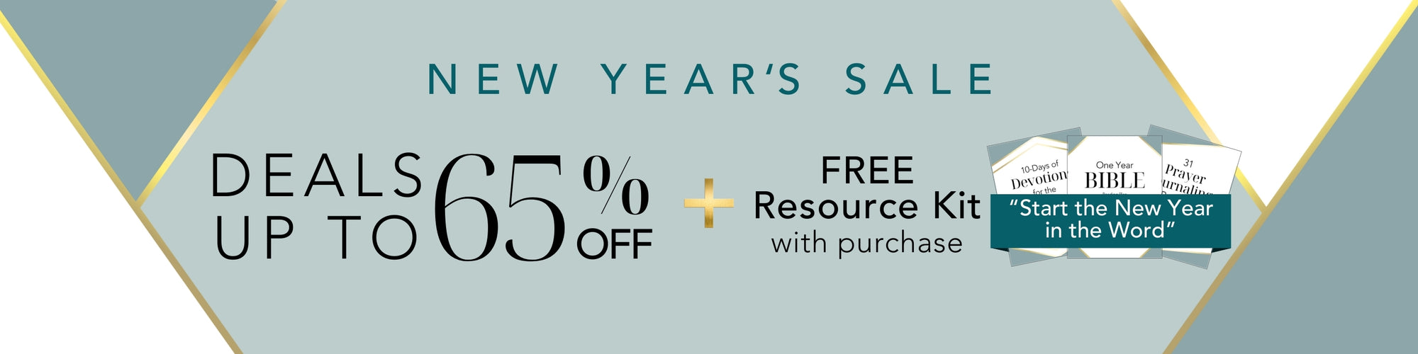 New Year's Sale, Deals up to 65% Off + Free Resource Kit with purchase "Start the New Year in the Word"