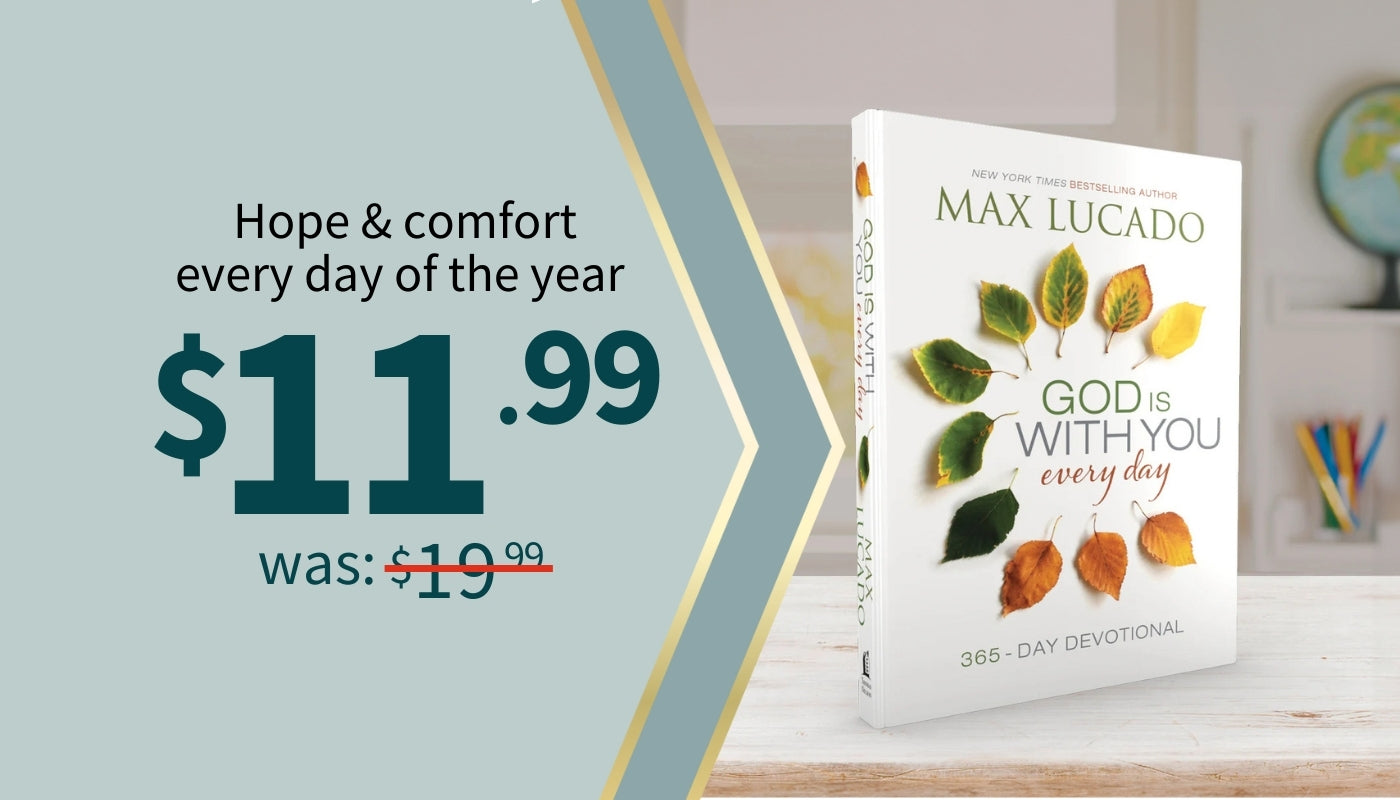 Book titled 'God is With You Every Day' by Max Lucado with a price tag on a light background. $11.99 was $19.99