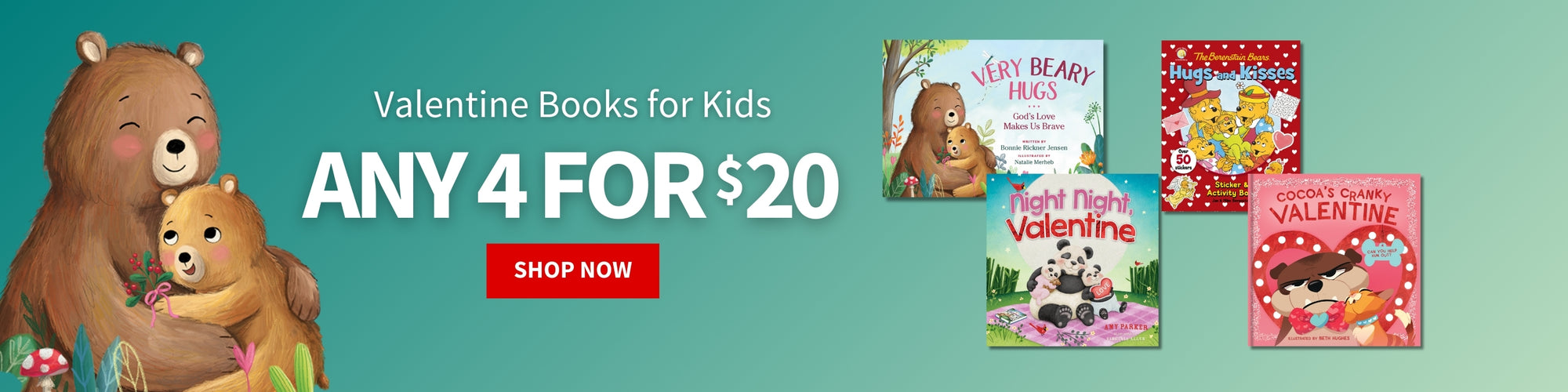 Promotional banner for Valentine books for kids with a bear and teddy bear illustration and discount offer. Valentine Books for Kids Any 4 for $20 - Shop Now