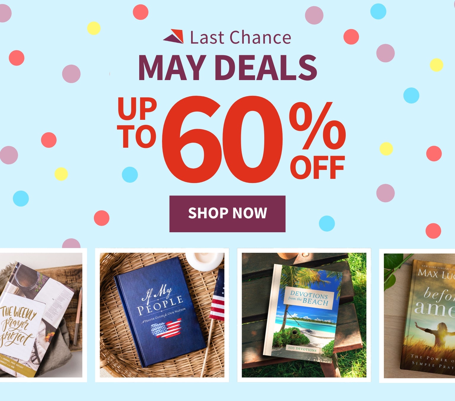Last Chance May Deals Up to 60% Off Shop Now