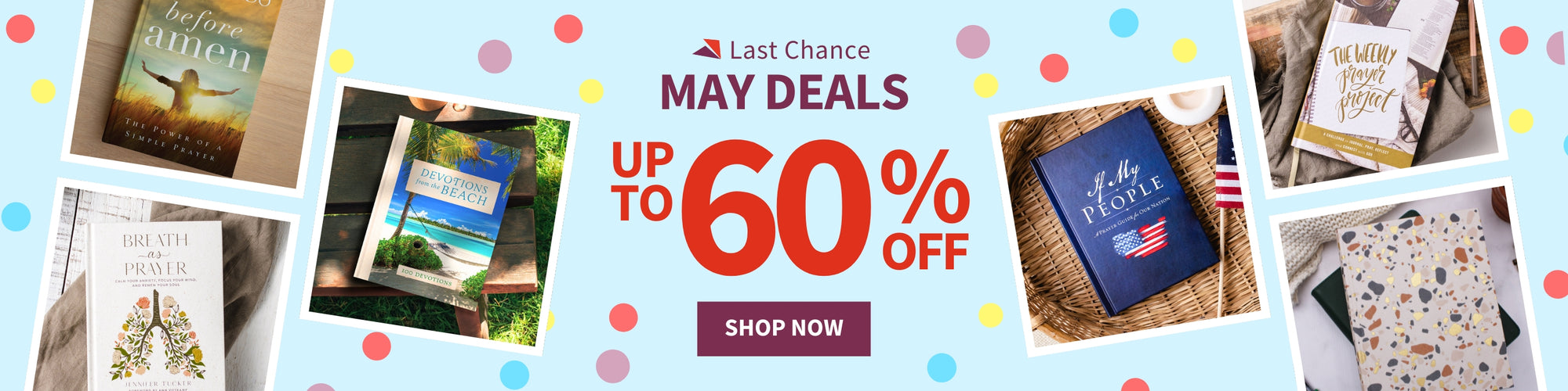 Last Chance May Deals Up to 60% Off Shop Now