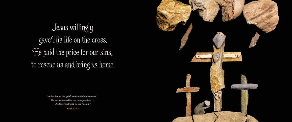 He Is Risen: Rocks Tell the Story of Easter