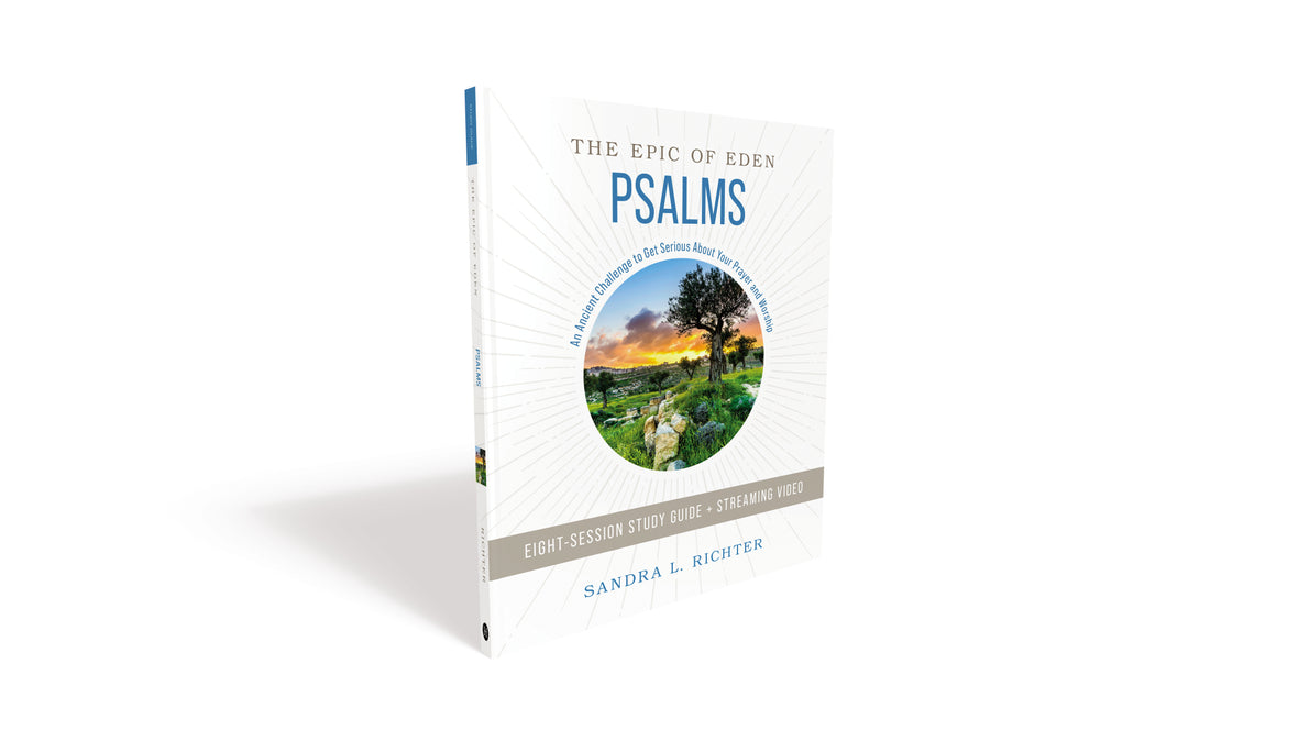 Streaming　Video　Guide　Psalms　Study　Bible　FaithGateway　–　by　Sandra　Richter　L.　Store