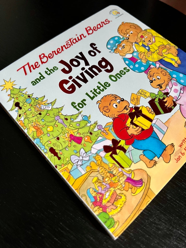 The Joy of Giving with The Berenstain Bears - Our Darling Chaos