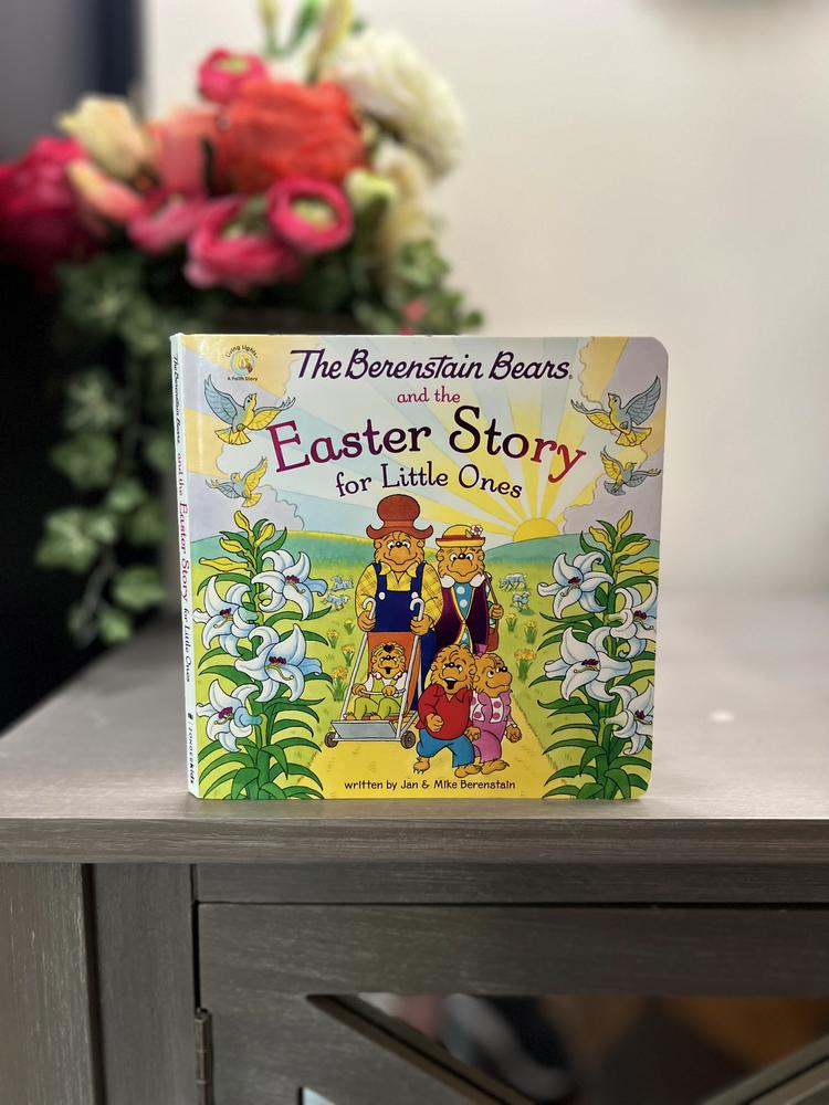 The Berenstain Bears and the Easter Story for Little Ones [Book]