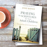Praying The Scriptures For Your Adult Children Book + Praying the Scriptures Journal Bundle