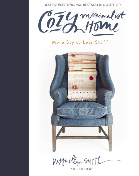 Cozy Minimalist Home: More Style, Less Stuff – FaithGateway