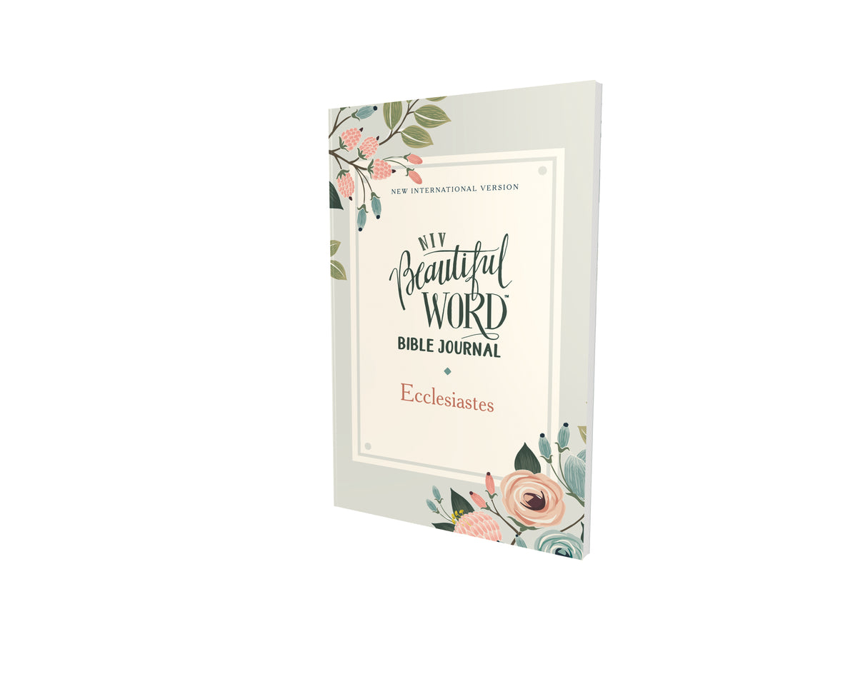 NIV, Beautiful Word Bible Journal, Ecclesiastes, Paperback, Comfort Print