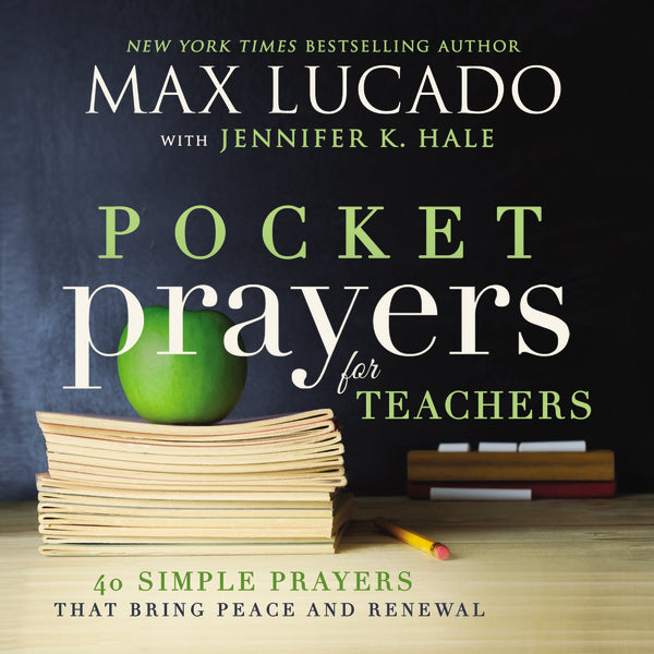 ''Pocket Prayers for Teachers: 40 Simple Prayers That Bring Peace and Renewal'' Cover