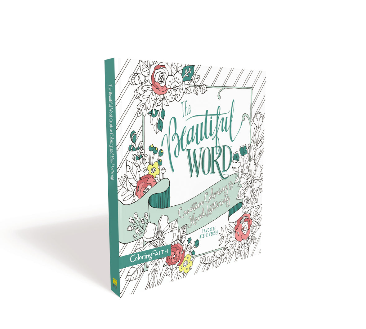 The Beautiful Word Adult Coloring Book: Creative Coloring and Hand Lettering