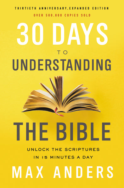 Understand the Bible in 30 Days Max Anders – FaithGateway Store