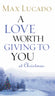 A Love Worth Giving To You at Christmas 15-Pack Bundle
