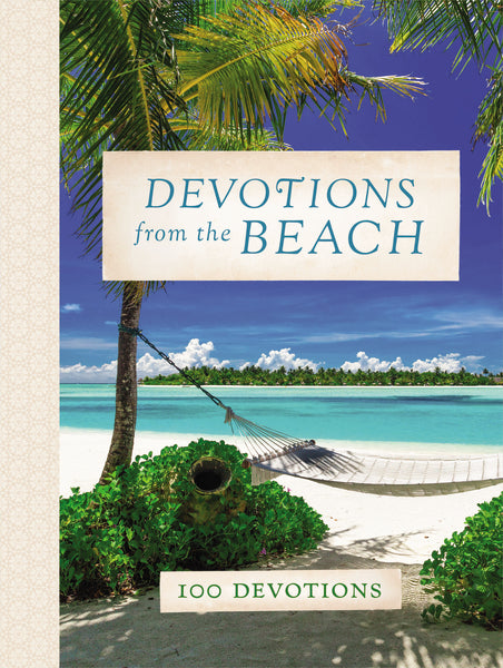 Devotions from the Beach Devotions from the Beach