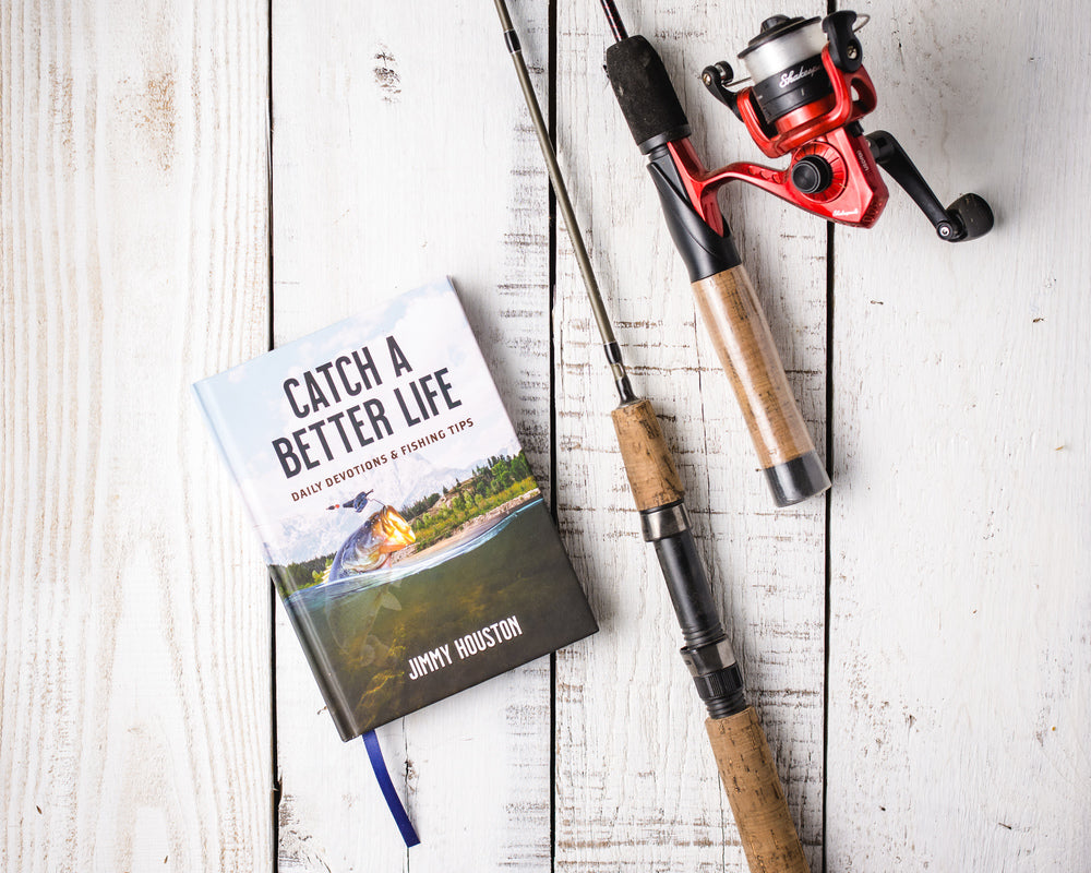 Catch a Better Life: Daily Devotions and Fishing Tips [Book]