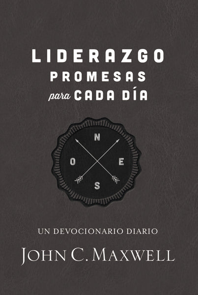 Liderazgo, promesas para cada día: Un devocionario diario ...