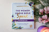 The Women of the Bible Speak Workbook: The Wisdom of 16 Women and Their Lessons for Today