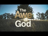 The Awe of God Video Study: The Astounding Way a Healthy Fear of God Transforms Your Life