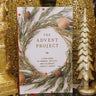 The Advent Project: A Challenge to Journal, Reflect, and Celebrate Christ’s Birth